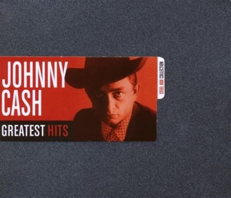 Greatest Hits (Steel Box Collection) — Johnny Cash 